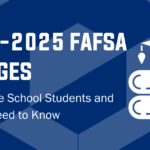 2024-2025 FAFSA Changes