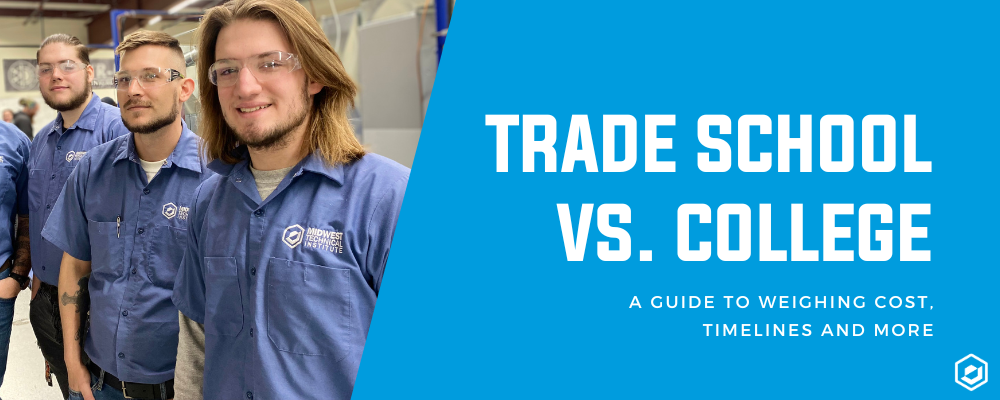 Trade School vs. College: A guide to weighing cost, timelines and more
