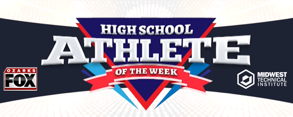 MTI & Ozarks FOX High School Athlete of the Week 2022-2023